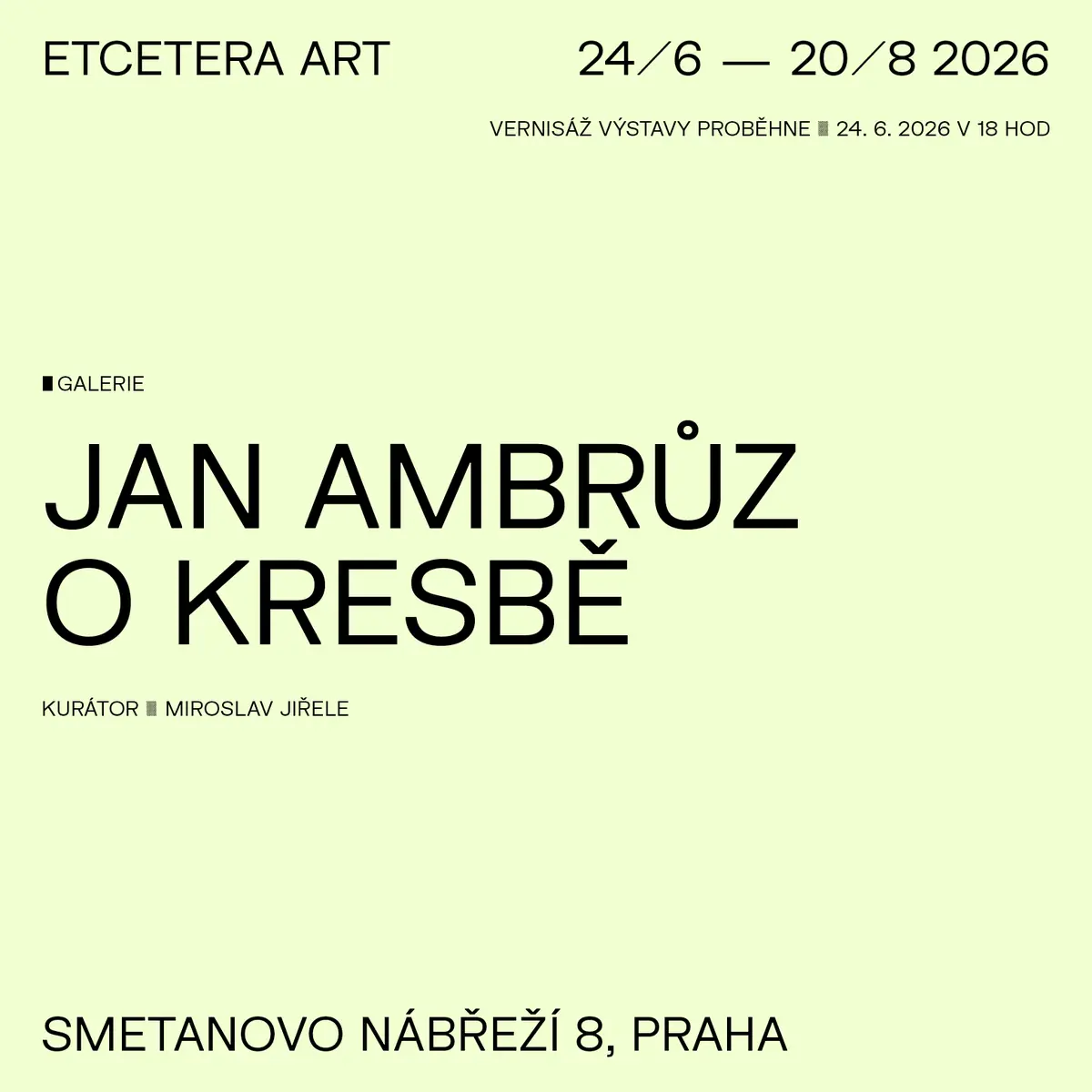 Jan Ambrůz – O kresbě — Etcetera Art, Praha