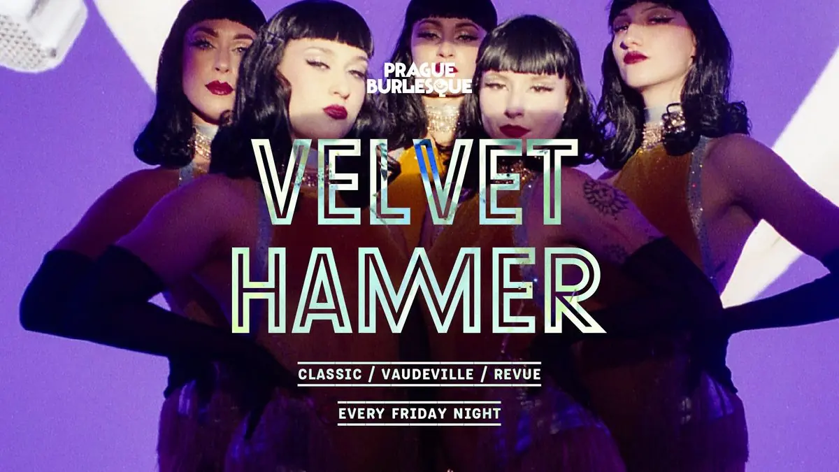 Praguer Burlesque - Velvet Hammer DERNIÉRE — ROYAL - Theatre & Club Chic Praha, Praha