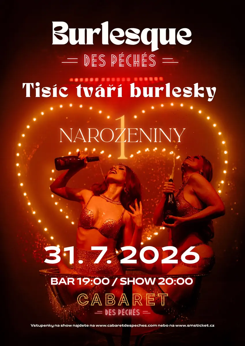 Burlesque des Péchés: A Thousand Faces of Burlesque — Cabaret des Péchés, Brno