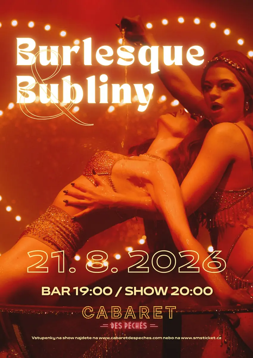 Burlesque and Bubbles — Cabaret des Péchés, Brno