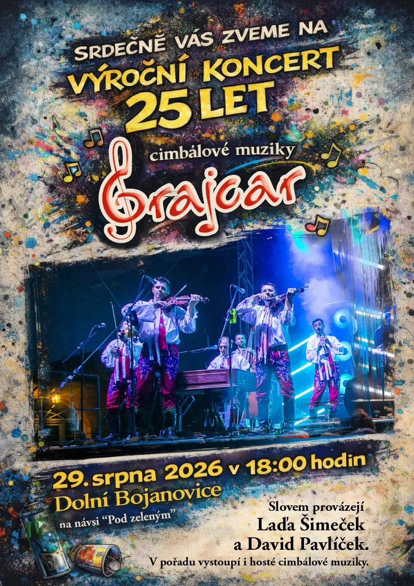 GRAJCAR slaví 25 let! — "Pod zeleným", Dolní Bojanovice