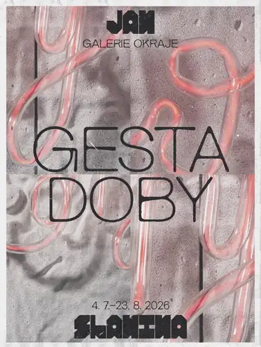 Jan Slanina – Gesta doby