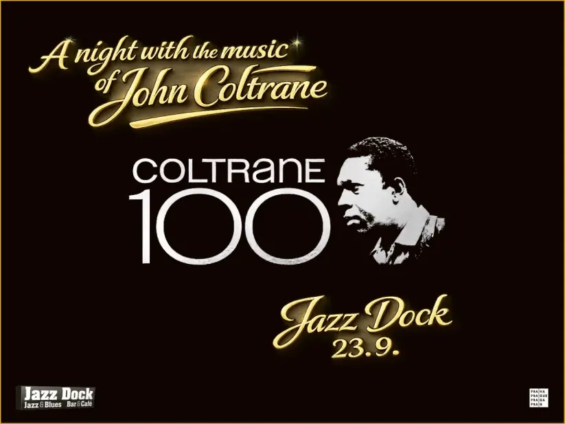 John Coltrane 100 Anniversary — Jazz Dock, Prague
