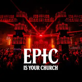 EPIC IS YOUR CHURCH
