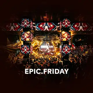 EPIC FRIDAY