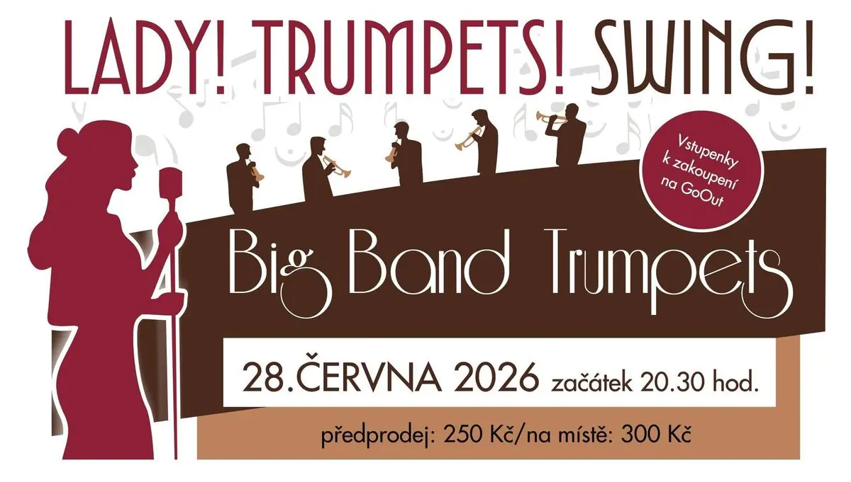 Lady!Trumpets!Swing! — Malostranská beseda Klub, Praha