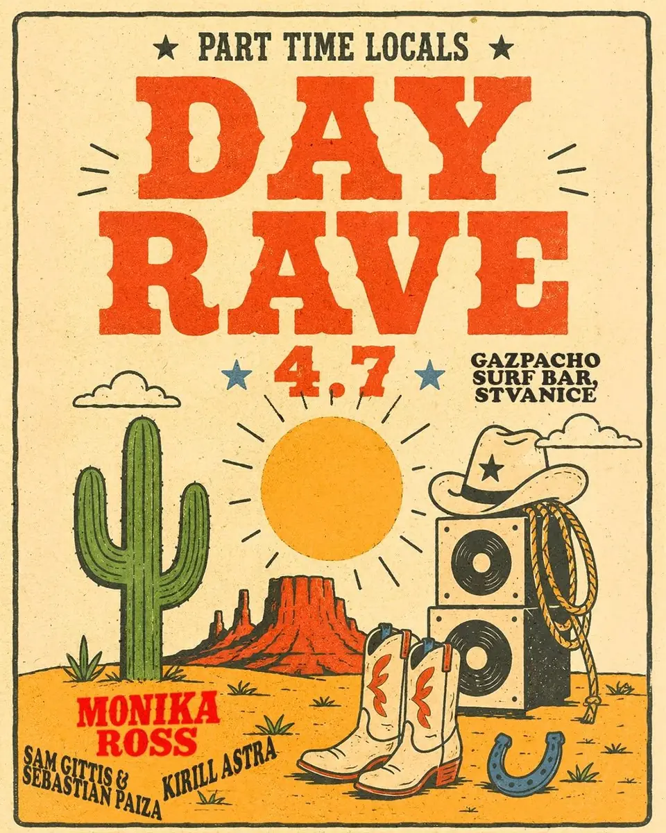 DAY RAVE - MONIKA ROSS - PART TIME LOCALS — Gazpacho surf bar, Прага