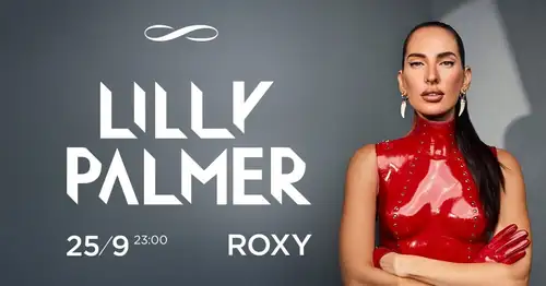 LILLY PALMER ∞ ROXY PRAGUE