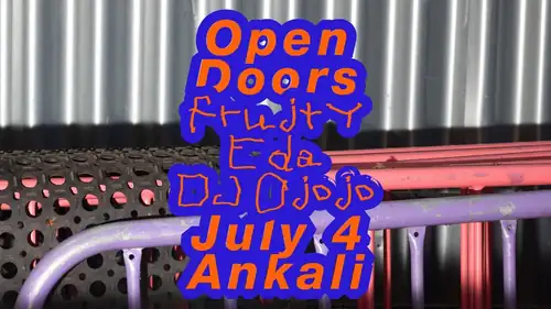 Open Doors: DJ Ojojo, Eda, frujty