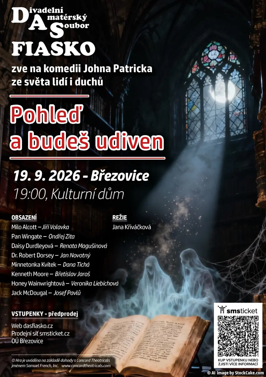 Divadelní představení Pohleď a budeš udiven (Březovice) — Kulturní dům Březovice, Březovice