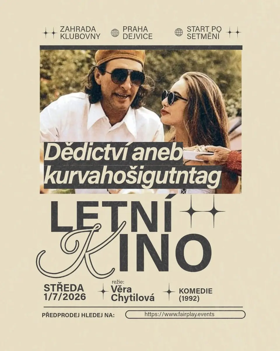 Sommerkino in der Klubovna • Erbe oder Kurvahošigutntág — Klubovna, Prag