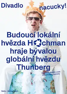 Zukünftiger lokaler Star Hochman spielt ehemalige globale Star Thunberg