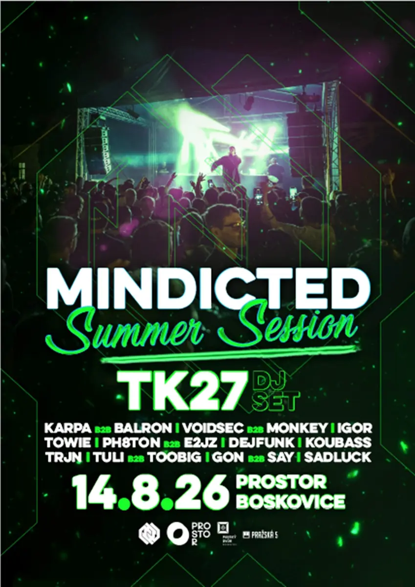 Mindicted Summer Session 2026 w/ TK27 DJ Set — Prostor (Panský dvůr), Boskovice
