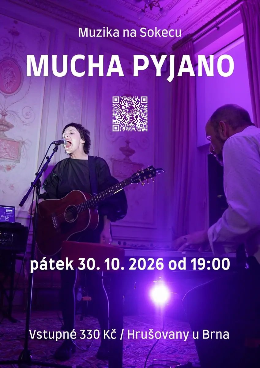 Музика на Сокеце: MUCHA PYJANO — SOKEC, Hrušovany u Brna