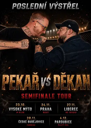 Poslední výstřel: Pekař vs. Děkan - Semifinale tour