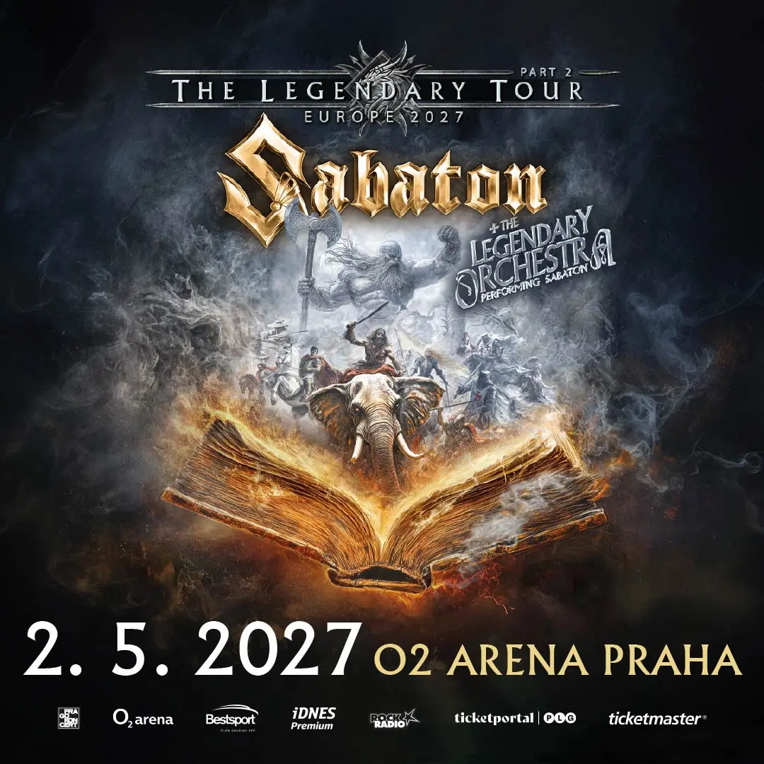 SABATON - The Legendary Tour, Part 2, Europe 2027 — O2 arena, Прага