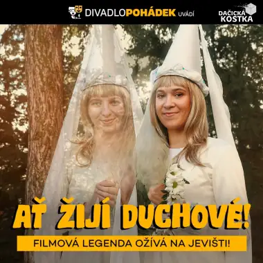 Ať žijí duchové!
