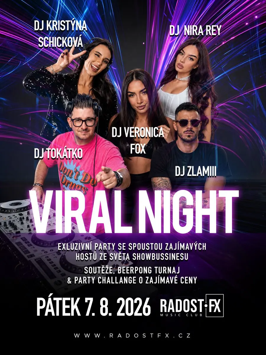 VIRAL NIGHT — Radost FX, Prague