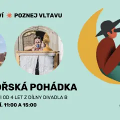 Divadlo b: Malá mořská pohádka ~ FESTIVAL POZNEJ VLTAVU 2026 — Loď Tajemství bratří Formanů, Praha
