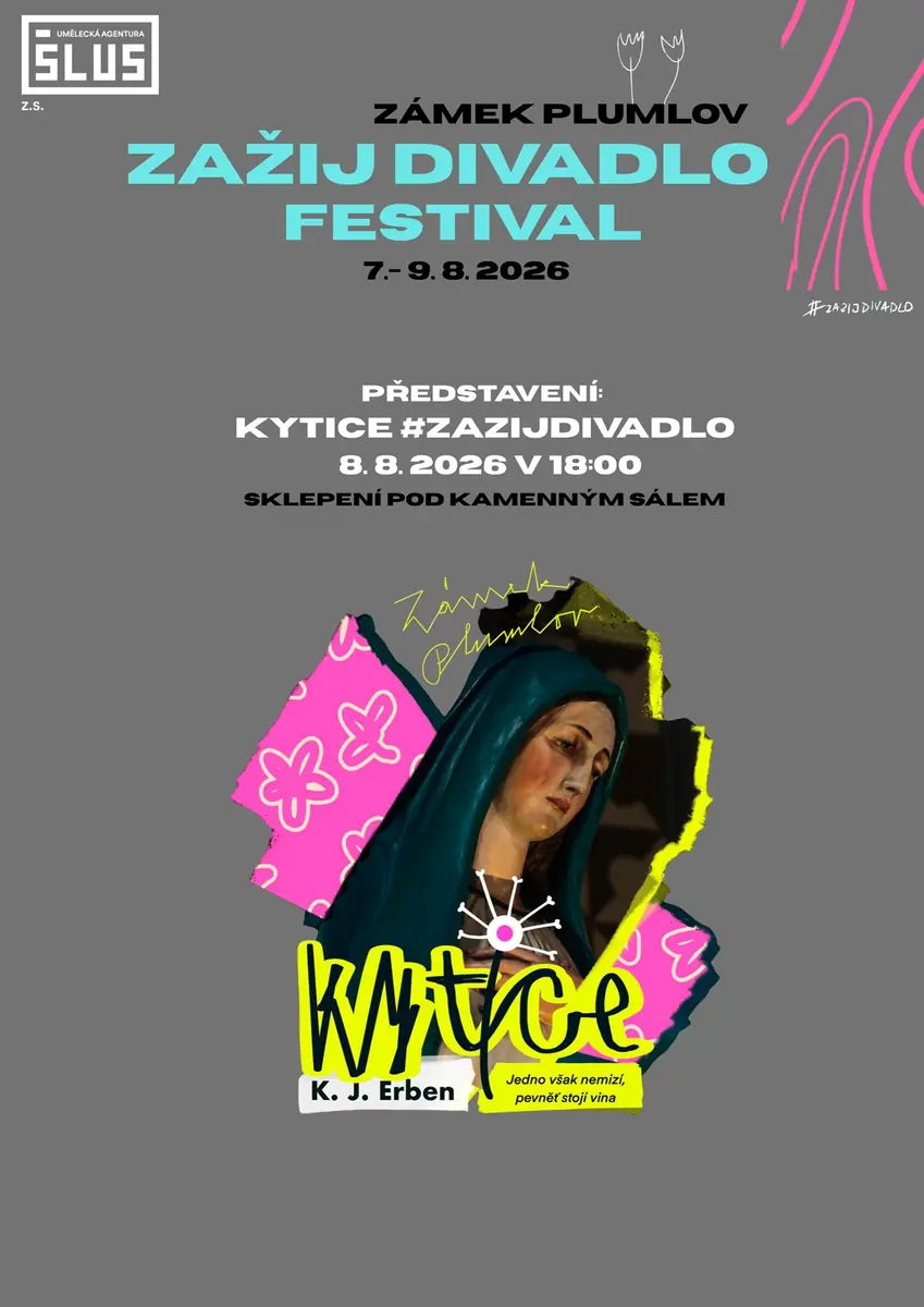 Kytice \ festival #zazijdivadlo — Дворец Плумлов, Плумлов