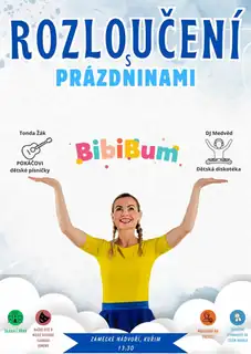 Rozloučení s prázdninami - BibiBum