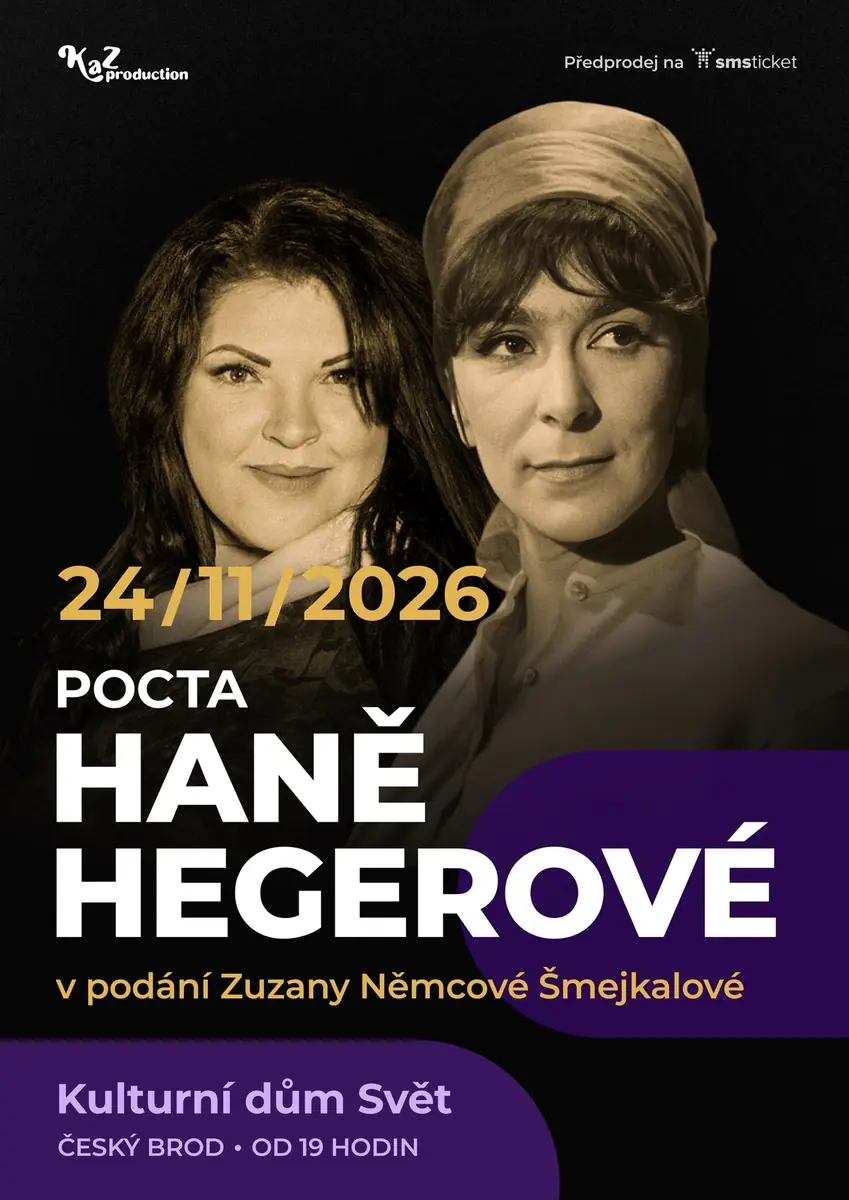Tribute to Hana Hegerova in Cesky Brod — KD Svět, Český Brod