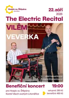 Vilém Veverka - The Electric Recital / Benefizkonzert