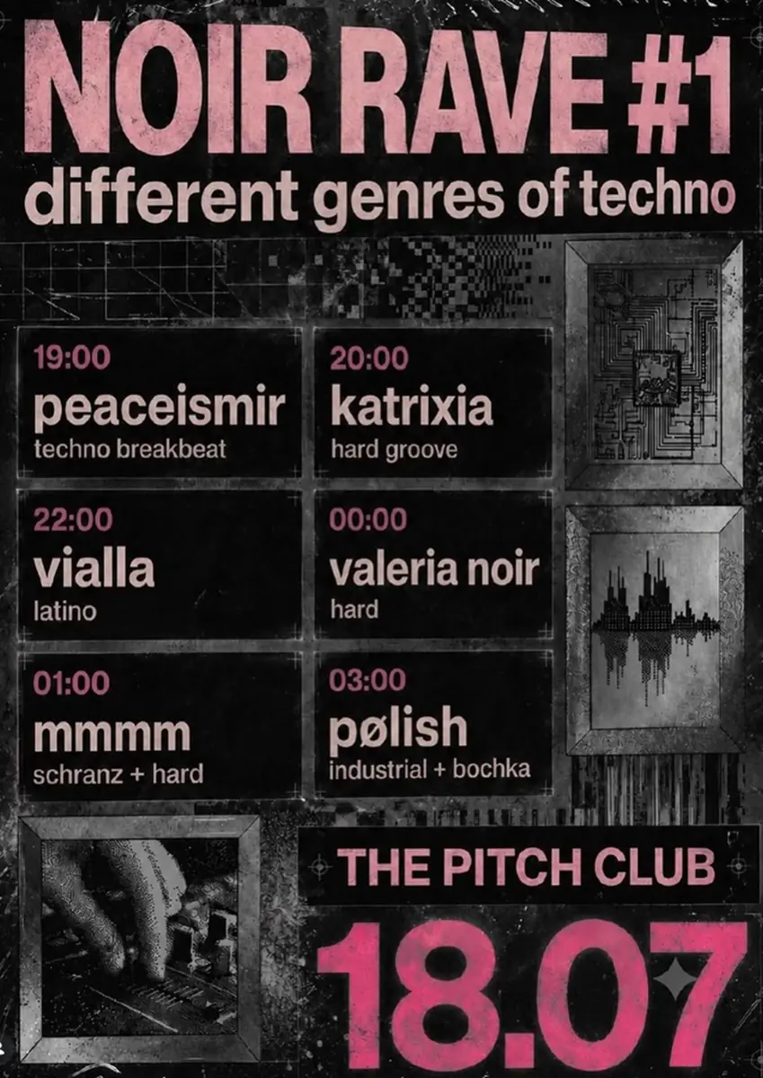 Noir Rave #1 different genres of techno — The Pitch Club, Прага