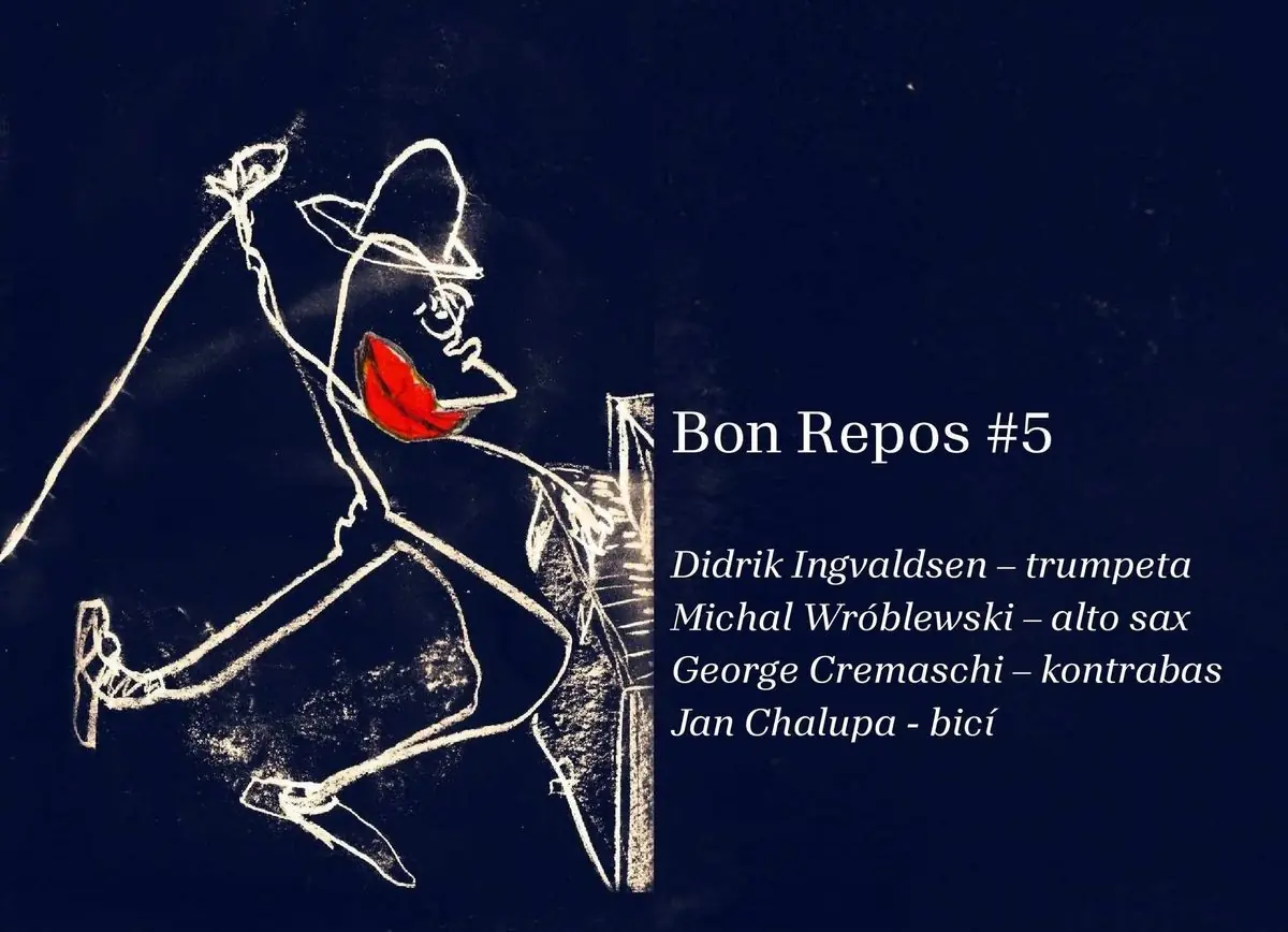 BON REPOS#5: Didrik Ingvaldsen & Michal Wróblewski & Jan Chalupa & George Cremaschi — Praha