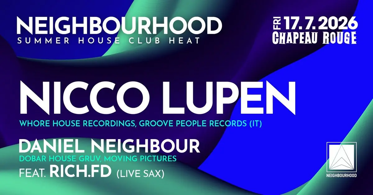 Neighbourhood w/Nicco Lupen (IT) — Chapeau Rouge Prague, Прага