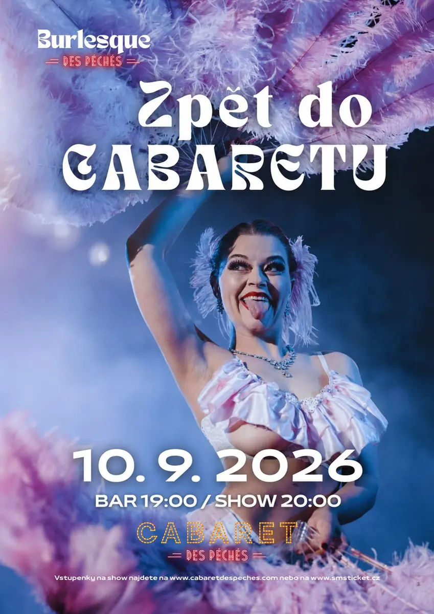 Burlesque des Péchés: Back to the Cabaret — Cabaret des Péchés, Brno