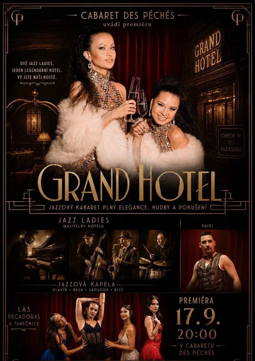 Grand Hotel — Cabaret des Péchés, Brno