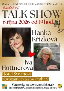 Hudební Talk show - Hanka Křížková a Iva Hüttnerová