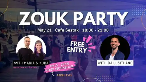 Free Zouk Party and Workshop - Brazilian Zouk - Open Air - at Cafe Sestak