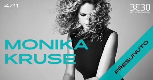 přesunuto / Monika Kruse ∞ ROXY