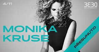 Postponed / Monika Kruse ∞ ROXY