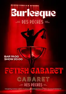 Burlesque des Péchés: Fetish Cabaret