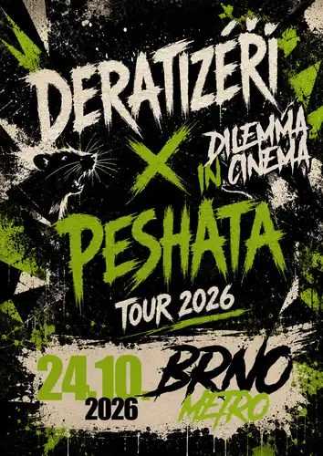 Тур 2026 - Deratizéři, Peshata и Dilema In Cinema