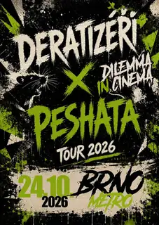 Tour 2026 - Deratizéři, Peshata and Dilema In Cinema