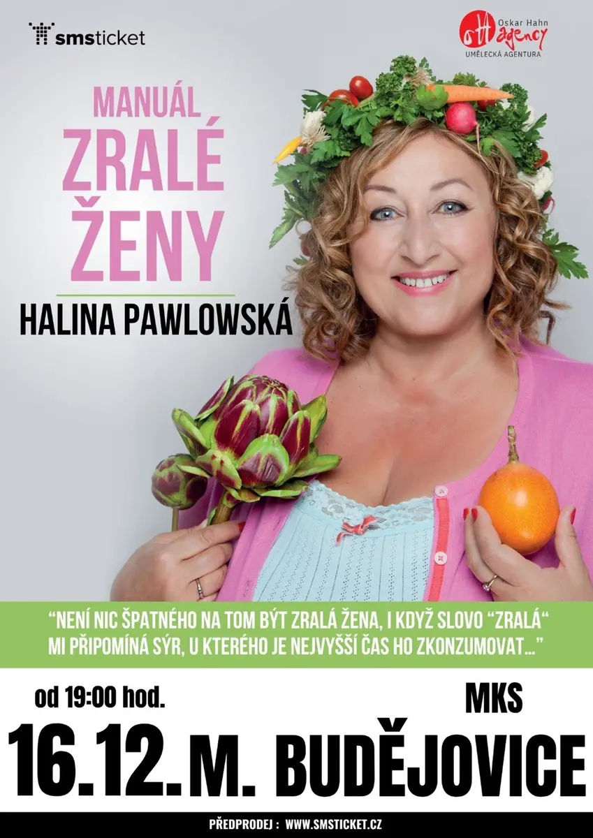 Halina Pawlowska - Handbuch der reifen Frau — MKS Beseda, Großer Saal, Moravské Budějovice