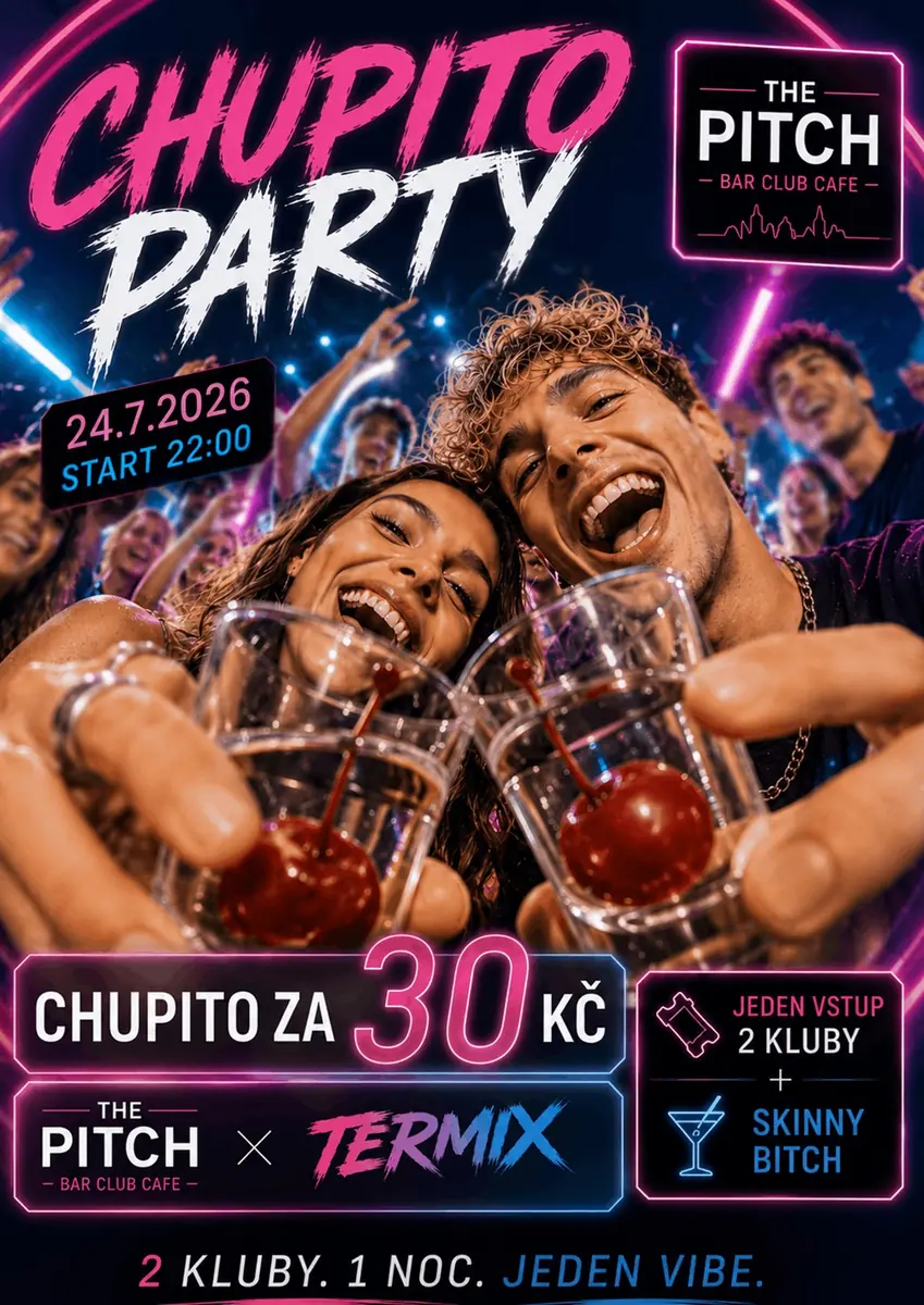 Chupito Party — The Pitch Club, Прага