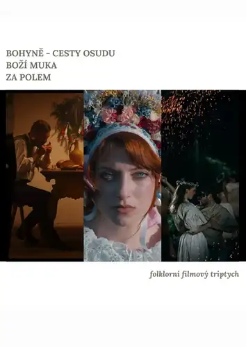 Богині - Шляхи долі, За полем, Божі муки