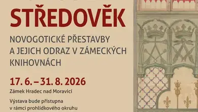 Ausstellung "KOMFORTABLES MITTELALTER" — Hradec nad Moravicí, Kajlovec
