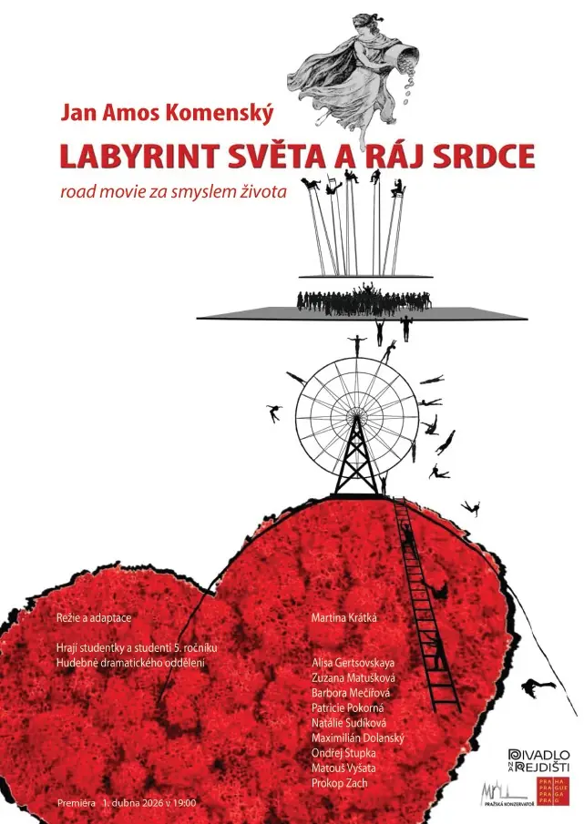 LABYRINT SVĚTA A RÁJ SRDCE — Koncertní sál Pražské konzervatoře, Praha
