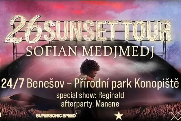 26SUNSET TOUR Sofian Medjmedj — Masaryk-Platz – Informationszentrum, Benešov