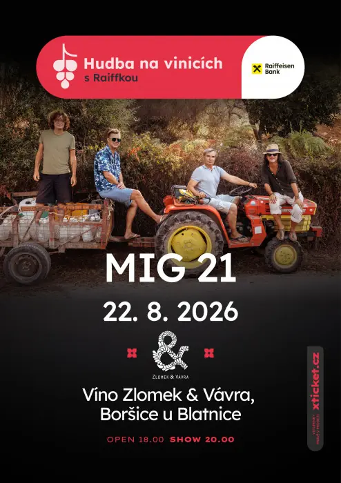 Musik in den Weinbergen | MIG 21 — Víno ZLOMEK & VÁVRA s.r.o, Boršice u Blatnice