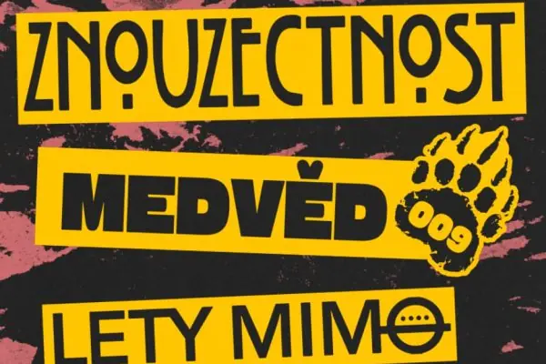 Znouzectnost, Medvěd 009, Lety Mimo — Rock Café, Прага