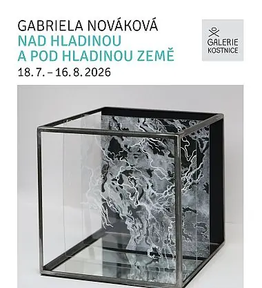 Gabriela Nováková - Über und unter der Erde — Destinační společnost Valašsko, Vsetín