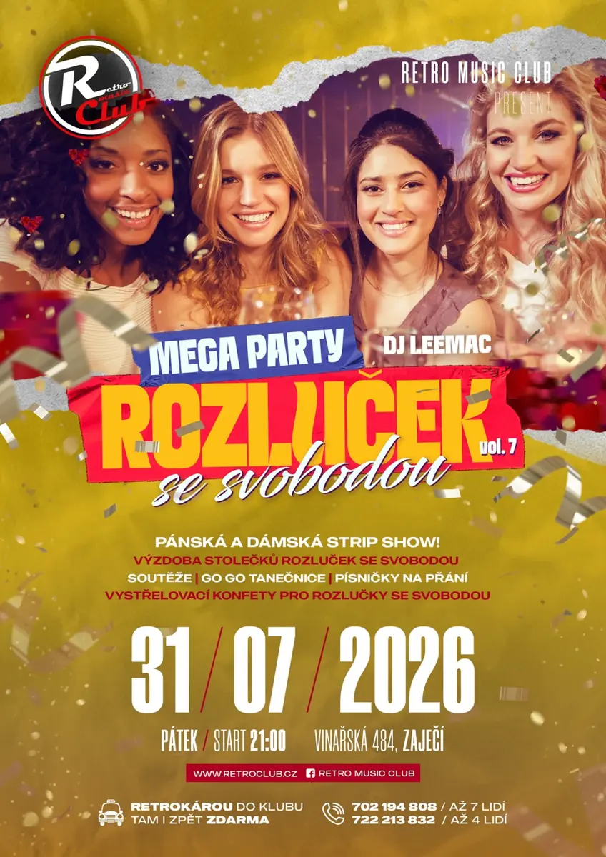 MEGA PARTY ROZLUČEK SE SVOBODOU vol.7 — Vinařství U Kapličky, Zaječí