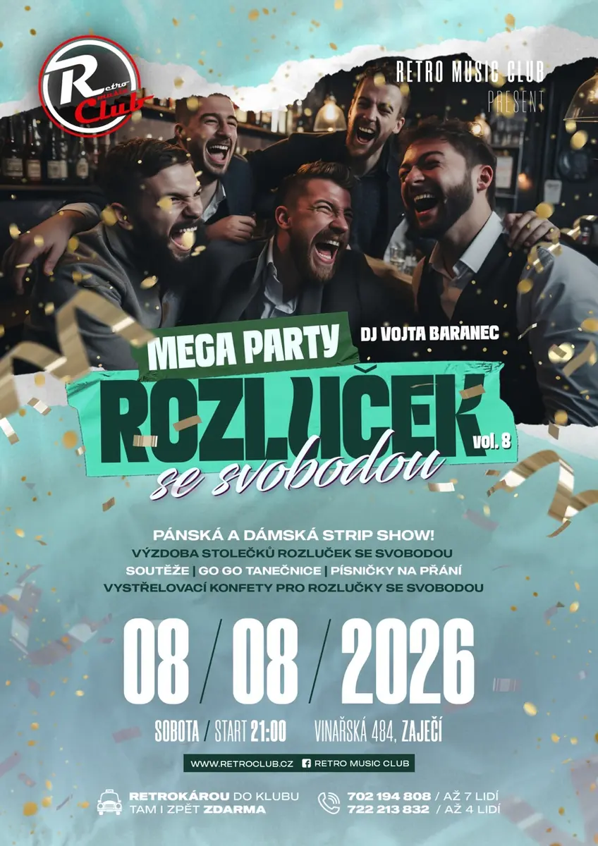 MEGA PARTY ROZLUČEK SE SVOBODOU vol.8 — Vinařství U Kapličky, Zaječí